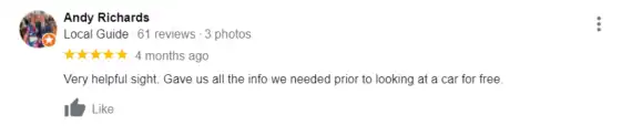 "Very helpful sight. Gave us all the info we needed prior to looking a to a car for free"
